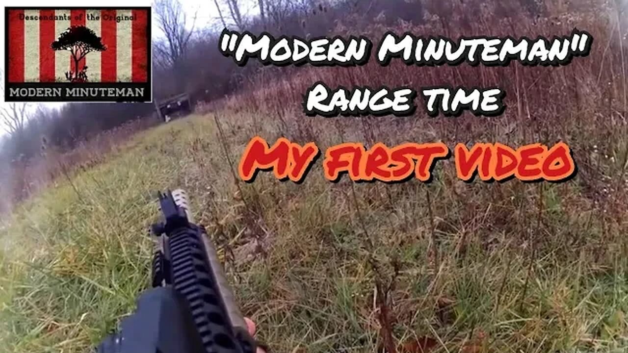 The Modern Minuteman, my first video ever...