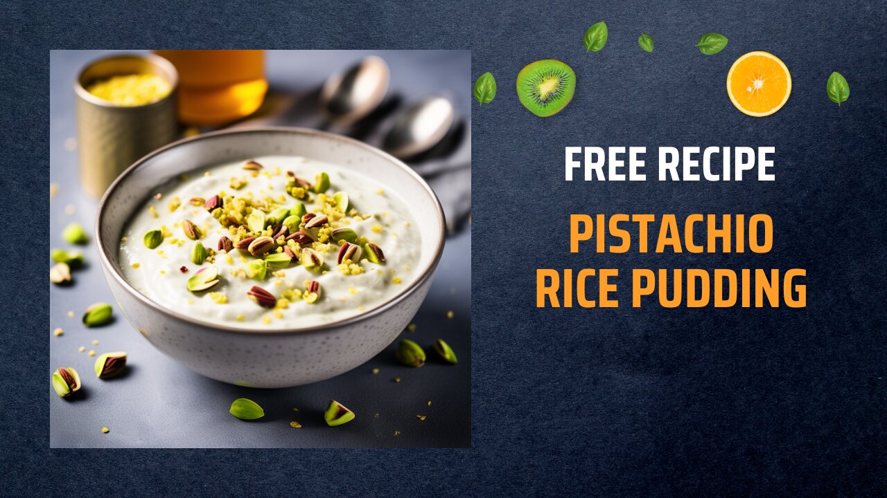 Free Pistachio Rice Pudding 🍚🥄Free Ebooks +Healing Frequency🎵