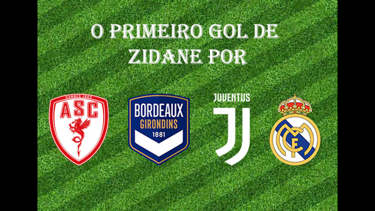 [Primeiro Gol] #16 - Zidane