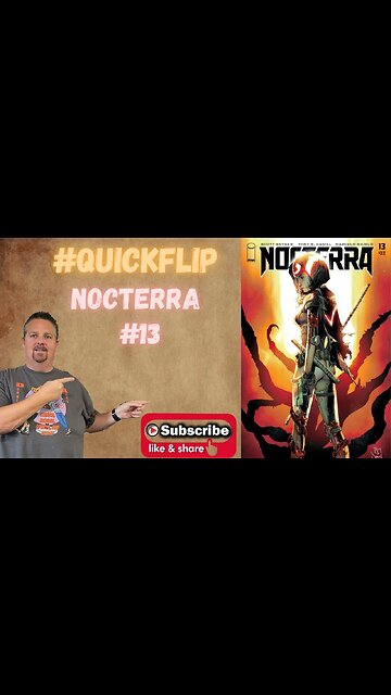 Nocterra #13 Image Comics #QuickFlip Comic Book Review Scott Snyder Tony S. Daniel #shorts