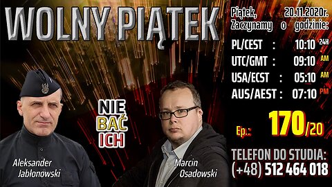 WOLNY PIĄTEK - Rząd żydowski - Olszański, Osadowski NPTV (20.11.2020)