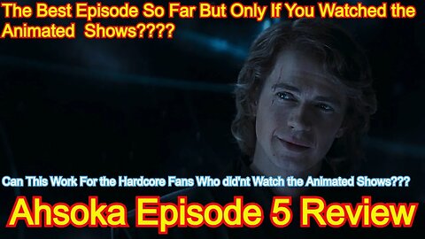 Ahsoka Episode 5 Review