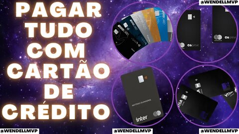 🚨 POR QUE USAR O CARTÃO DE CREDITO COMO FORMA PRINCIPAL DE PAGAMENTO ? QUAIS AS VANTAGENS ?