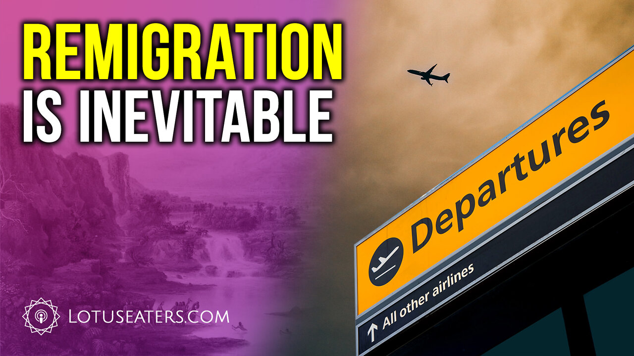 Remigration is Inevitable