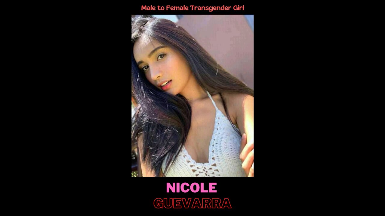 Male to Female Transgender - Nicole Guevarra Flores, Philippine