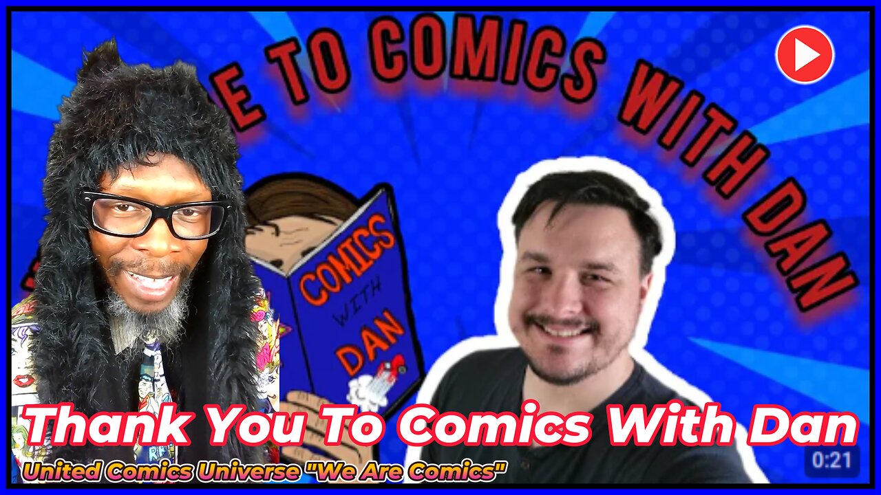 We Won Fam!: Thank You To Comics With Dan, Check Out His Channel, And Subscribe “We Are Comics”