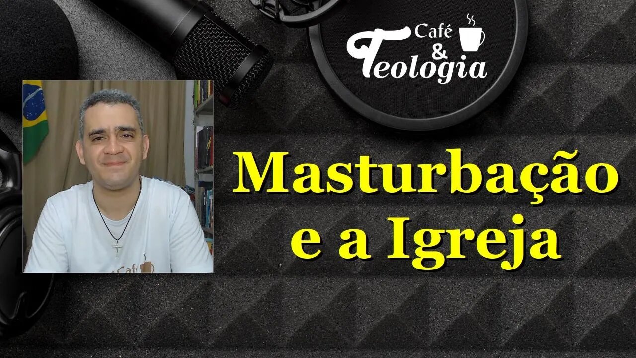 Masturbação e a Igreja