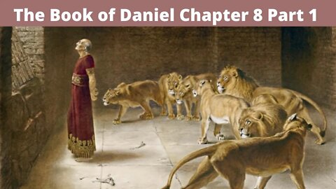 Daniel Chapter 8 Part 1 Line Upon Line