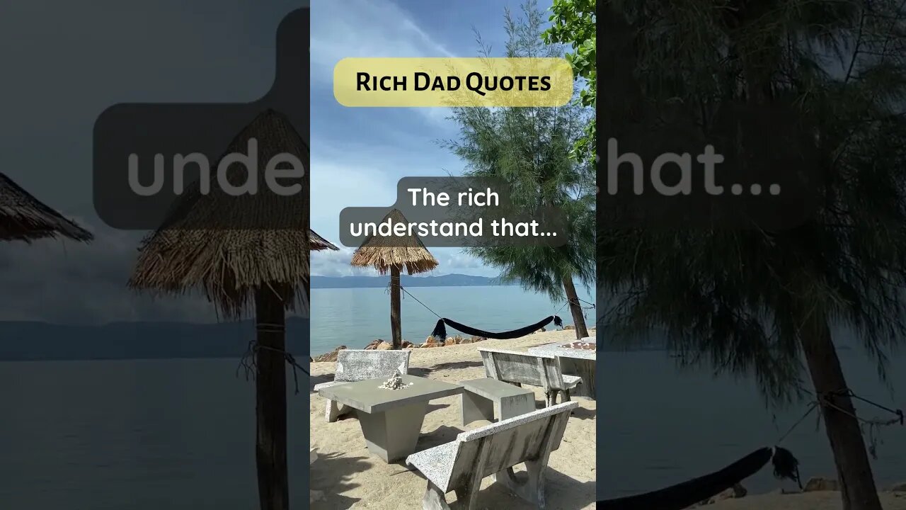 Rich Dad Quotes rely