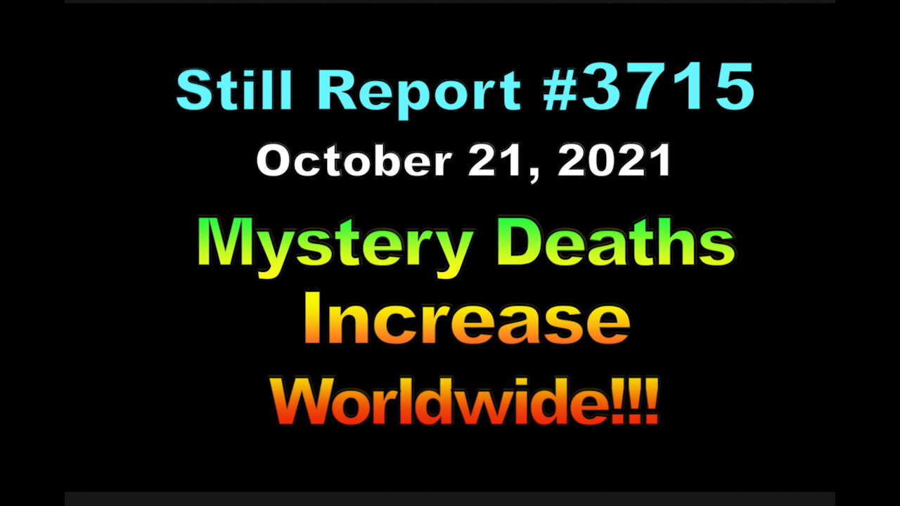 Mystery Deaths Increase Worldwide, 3715