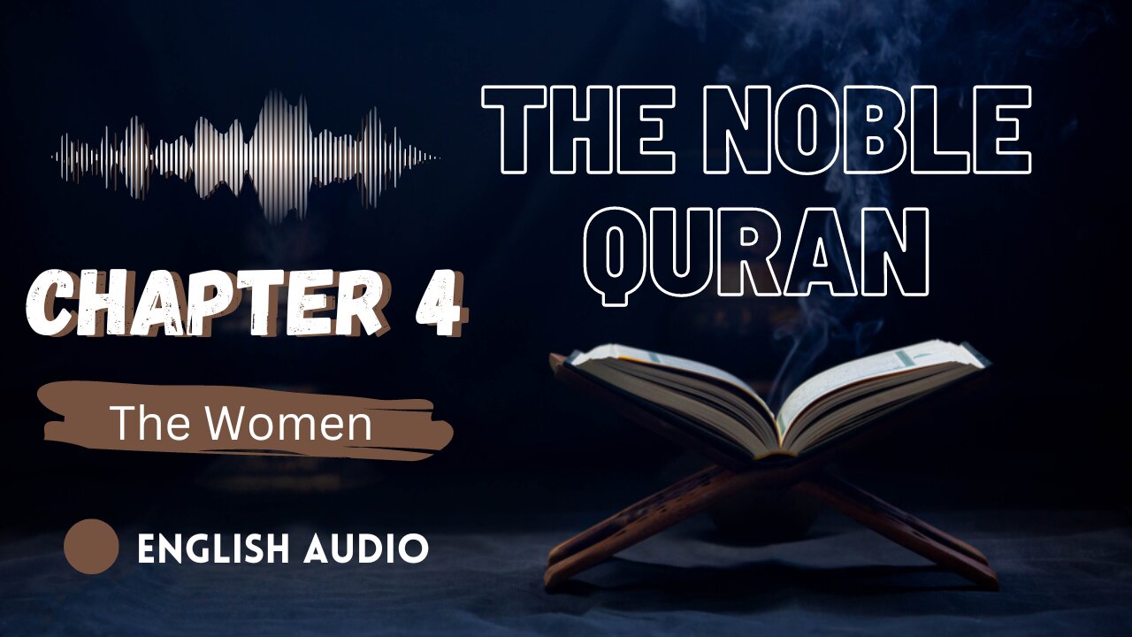 Quran in English | Chapter 4 | The Women #quran #4k