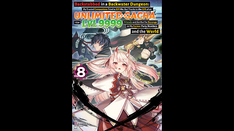 Unlimited Gacha Volume 8