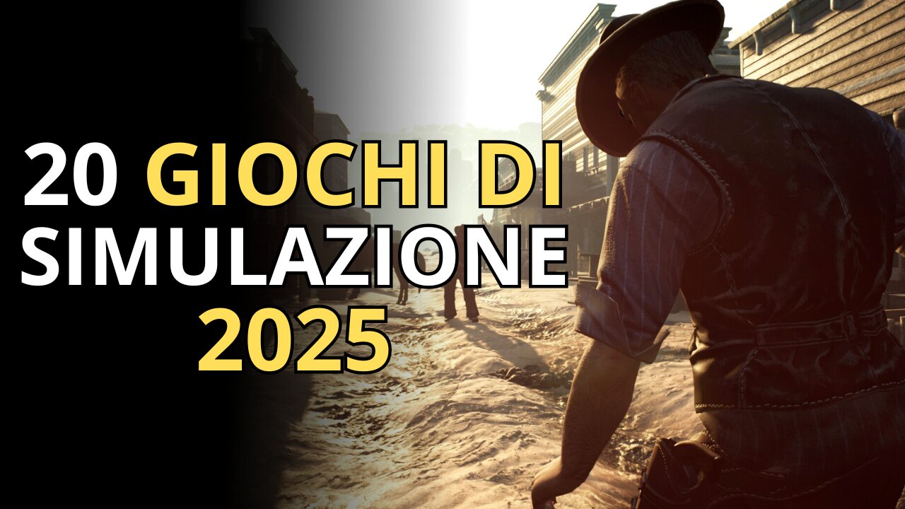 TOP 20 Videogiochi di SIMULAZIONE in Uscita 2025