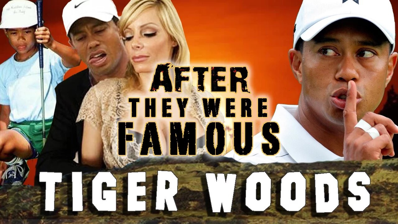 TIGER WOODS - AFTER They Were Famous