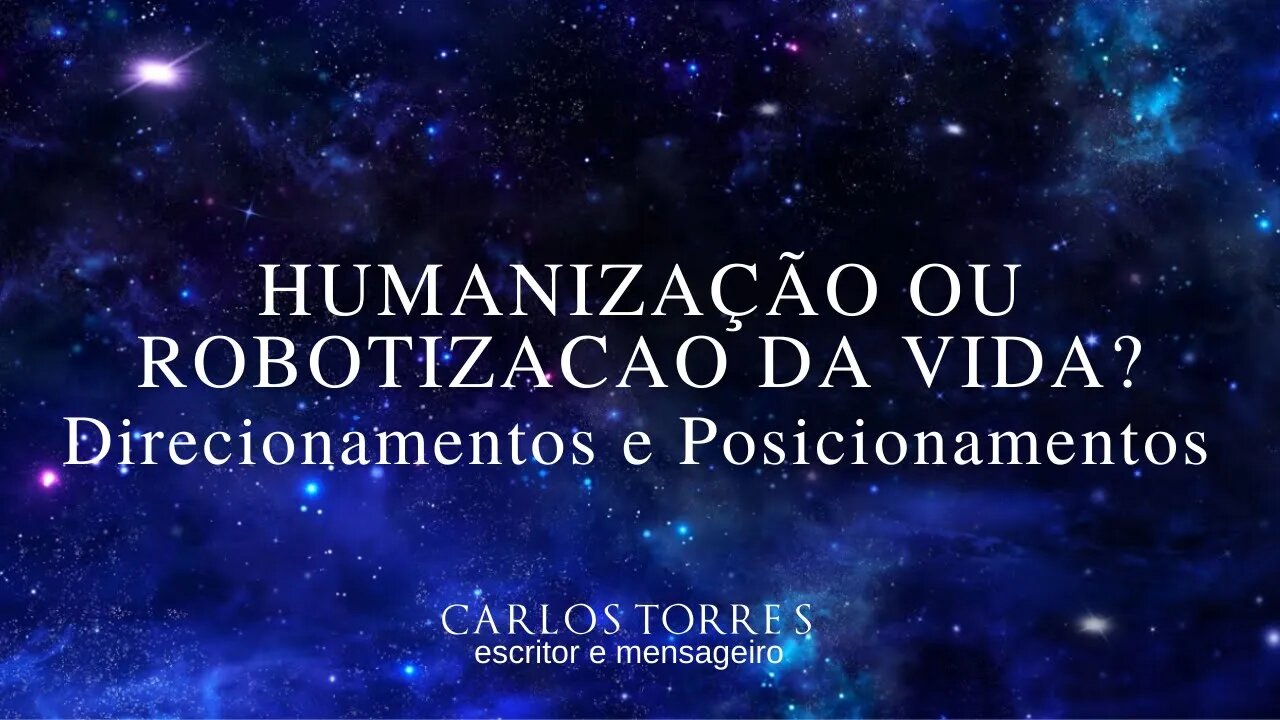 Humanização ou Robotizacao da Vida? Direcionamentos e Posicionamentos