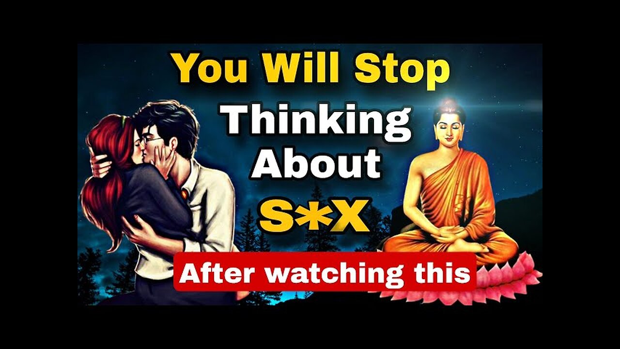 YOU WILL STOP THINKING ABOUT S*X AND LEAVE MAS*URB*TING | BUDDHA AND PROSTITUTE STORY