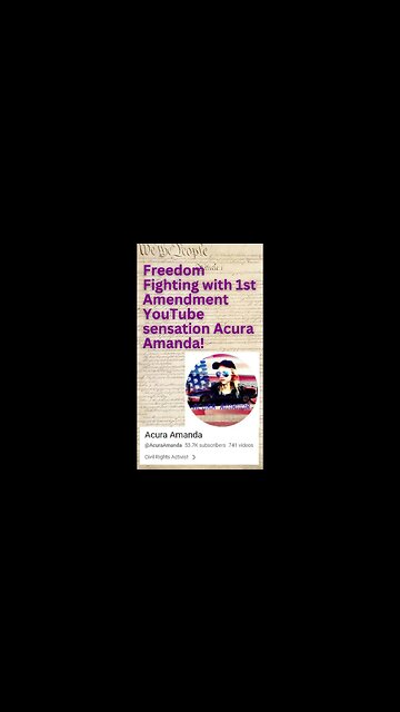 Episode Preview: Freedom Fighting with 1st Amendment YouTube sensation Acura Amanda! S2E10