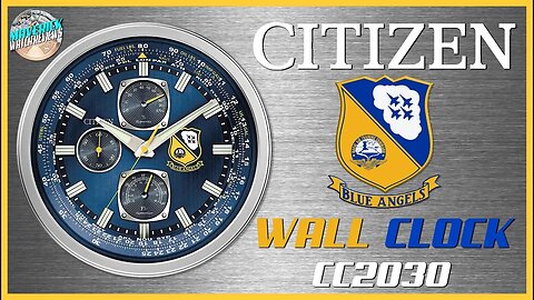 Spectacular! | Citizen Blue Angels Wall Clock CC2030 Unbox & Review