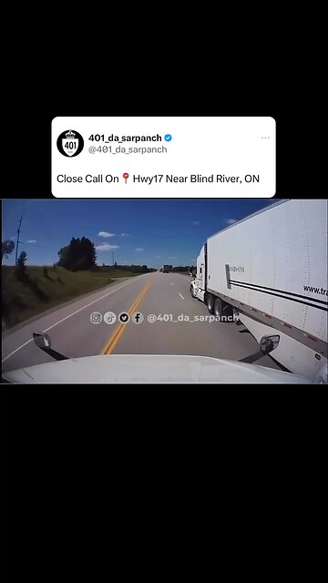 Dangerous Driving In Highway 17 Blind River Ontario