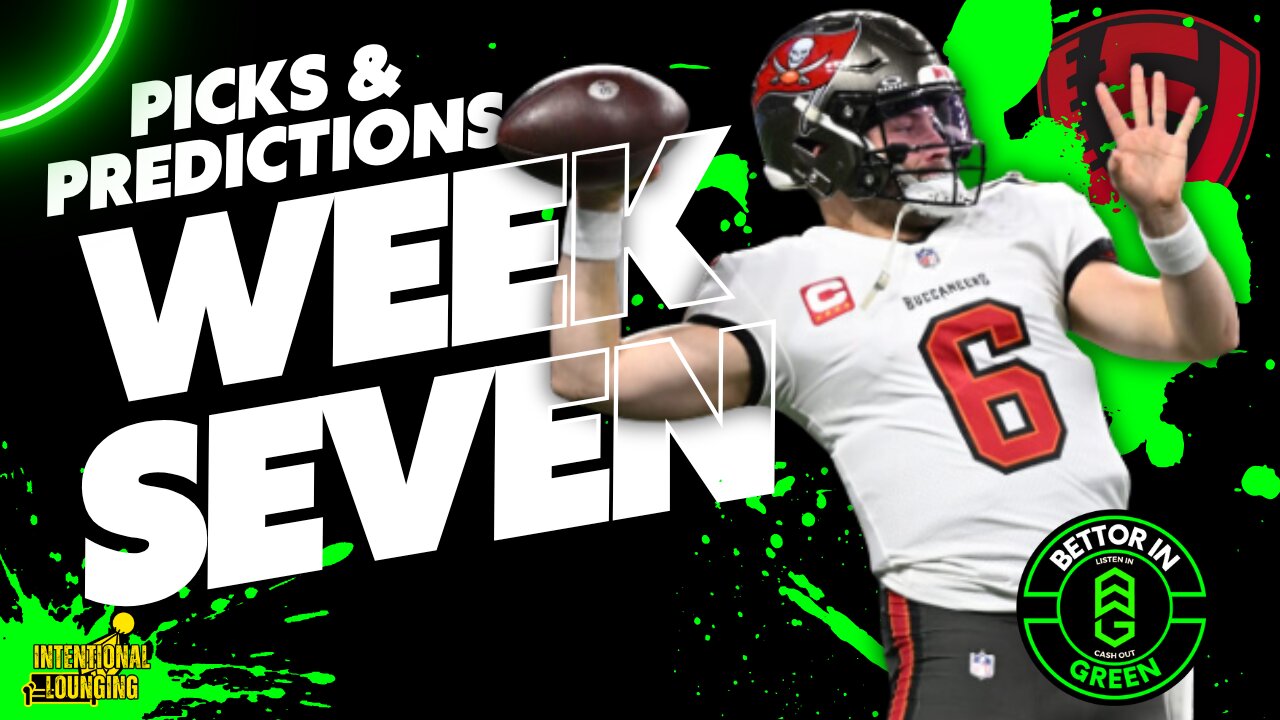 Week 7 NFL Bets and Predictions