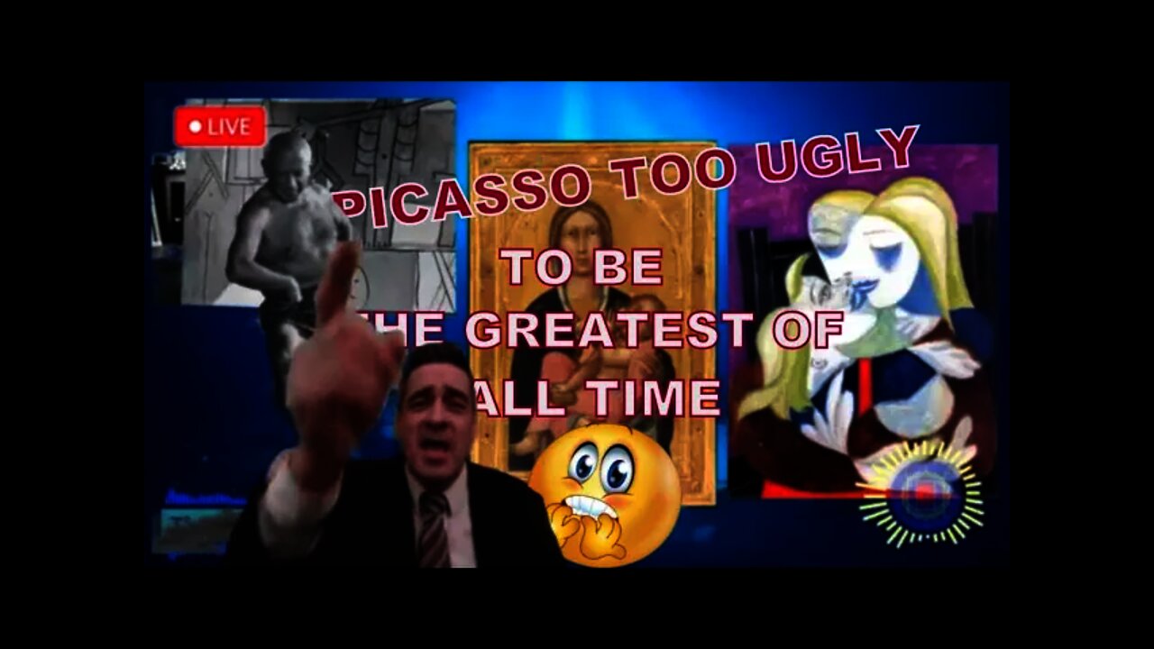 FB LIVE - PICASSO TOO UGLY TO BE THE GREATEST OF ALL TIME