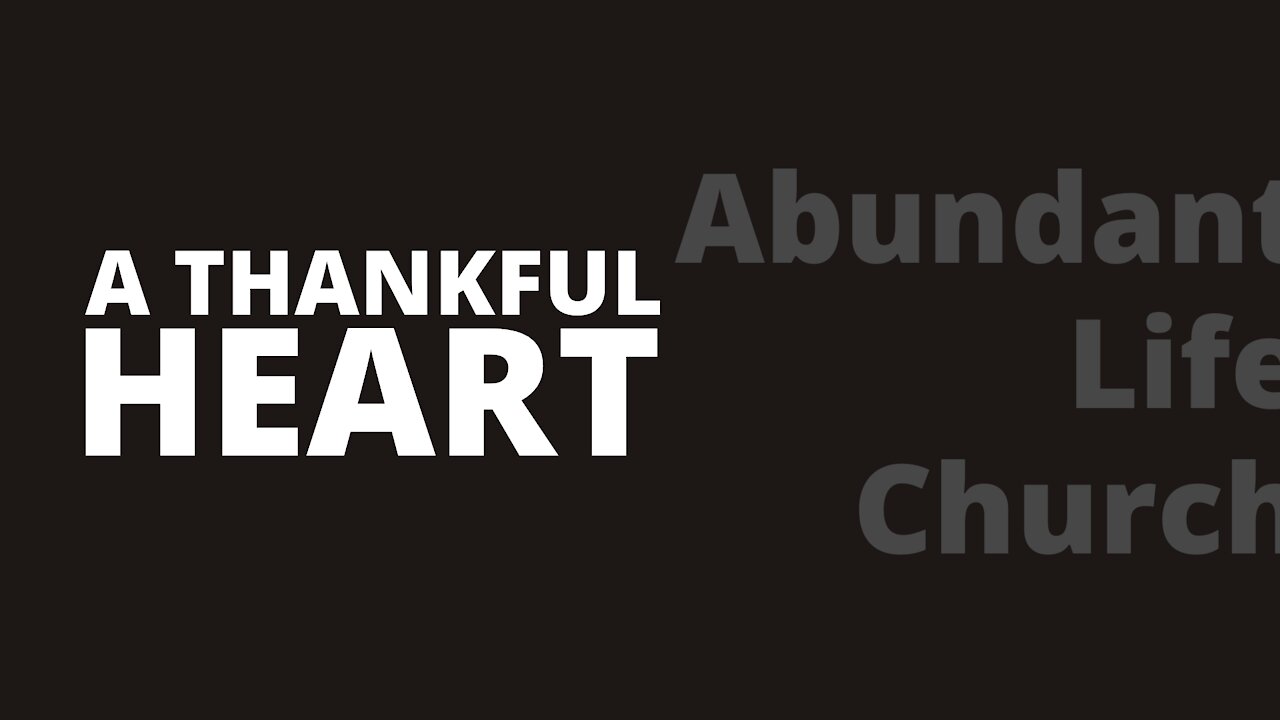 A Thankful Heart