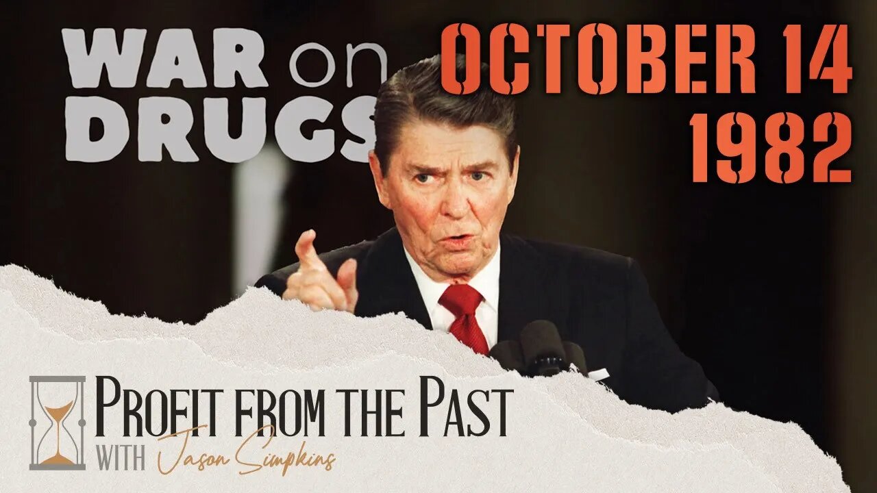 The Beginning of the End for the WAR ON DRUGS | Profit From The Past October 14, 1982