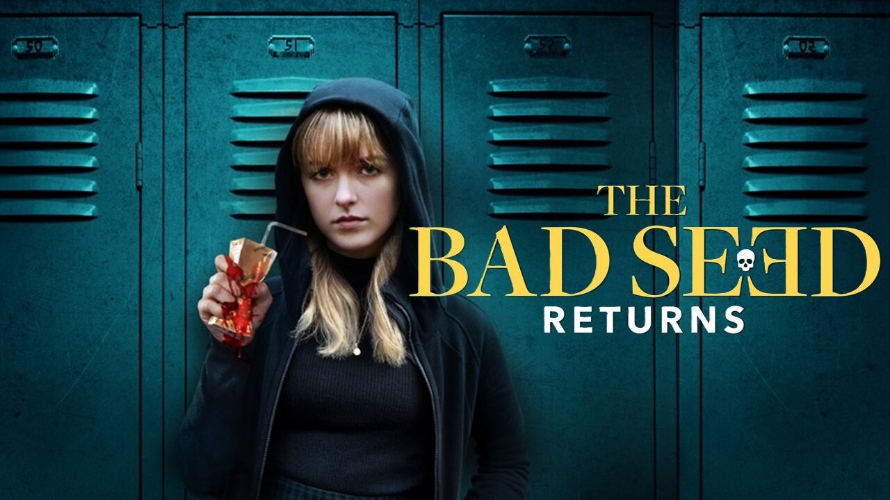 The Bad Seed Returns (2022) Mckenna Grace, Michelle Morgan, Benjamin Ayres