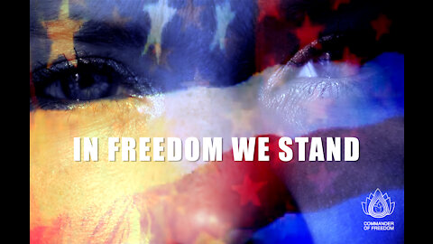 In Freedom We Stand