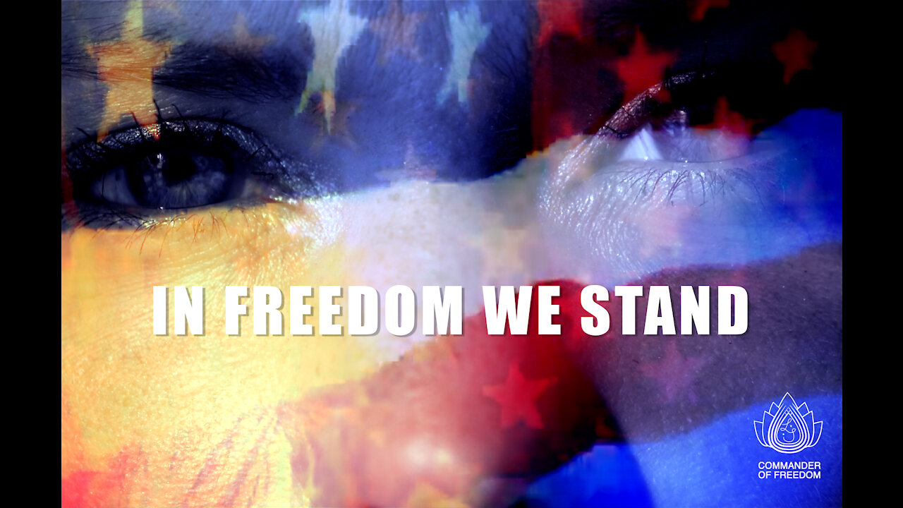 In Freedom We Stand