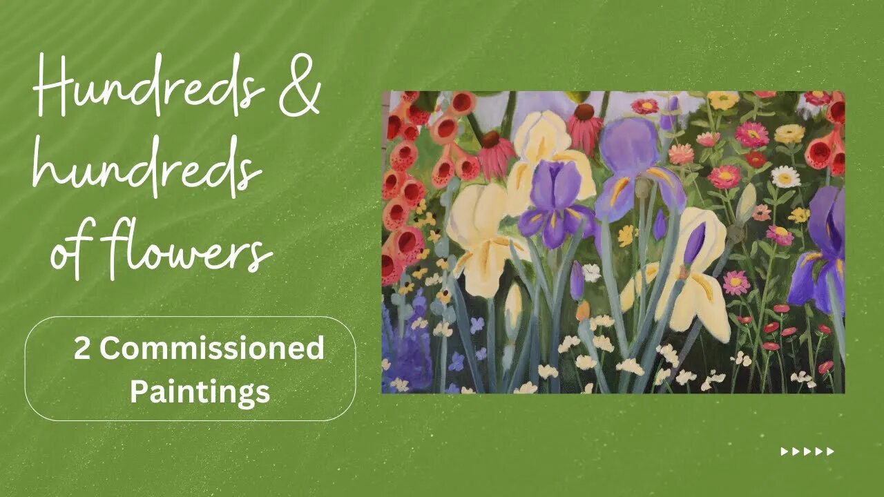 See 2 paintings loaded with hundreds of flowers! A super-short, inspirational video.