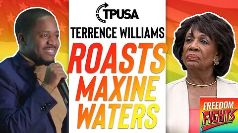 Terrence Williams Roasts Maxine Waters | Impeach 45!