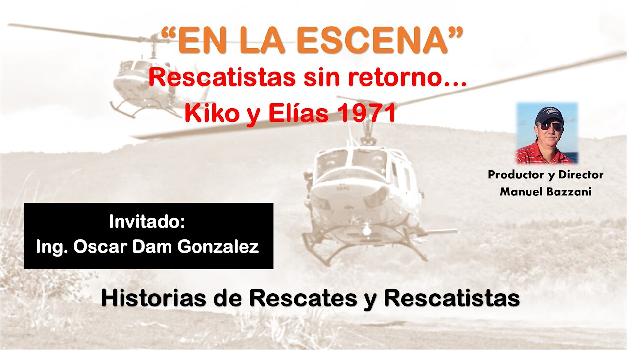 PC-09 Rescatistas sin retorno, Kiko y Elias 1971