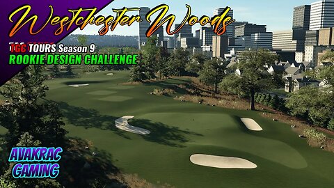 PGA TOUR 2K23 - Westchester Woods (TGC TOURS Rookie Design Challenge Season 9)