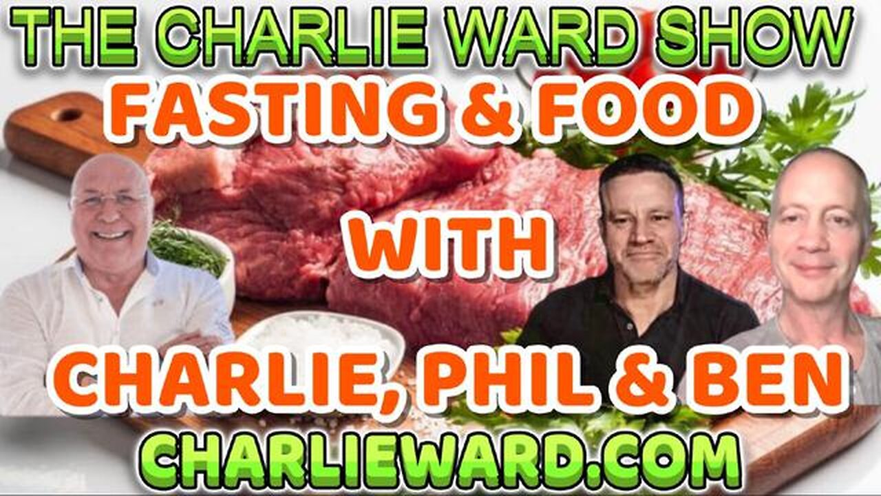 FASTING AND FOOD WITH CHARLIE WARD, PHIL & BEN