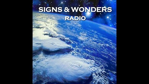 Signs & Wonders Radio Montage