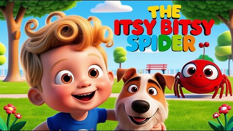 The Itsy Bitsy Spider 🌞 | Kids Fun Storytime | The Thirsty Spider Adventure!