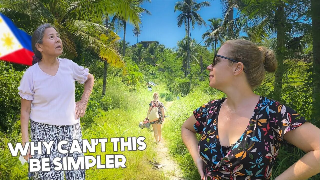 We Bought Land in the Philippines... But We Didn't Expect This