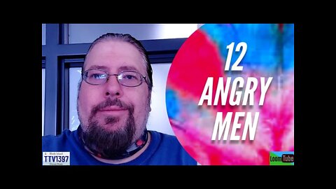 12 ANGRY MEN - 101921 TTV1397