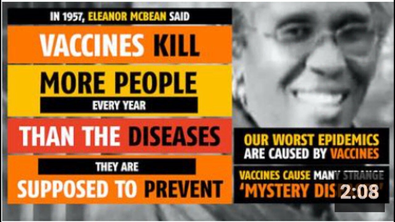 Vaccines kill more people than the diseases they are supposed to prevent, Eleanor McBean (1957)