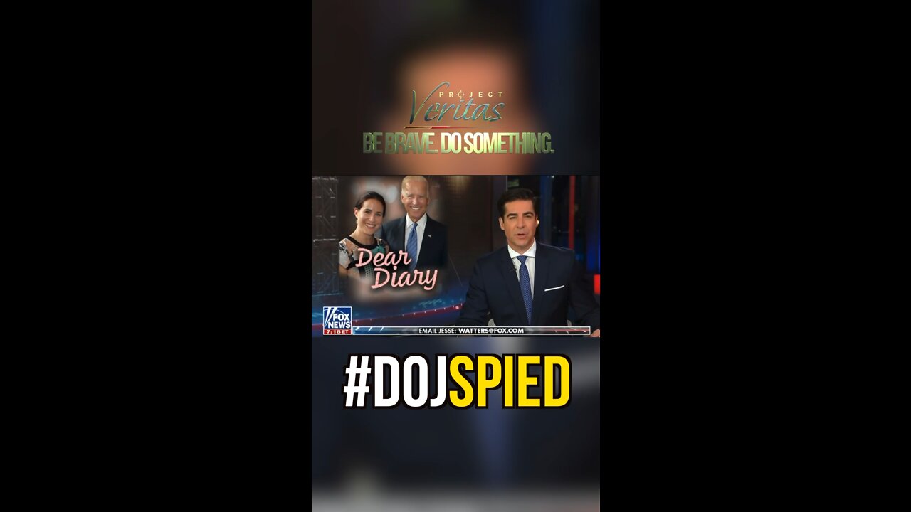 Jesse Watters Fox News on DOJ Overreach into Project Veritas