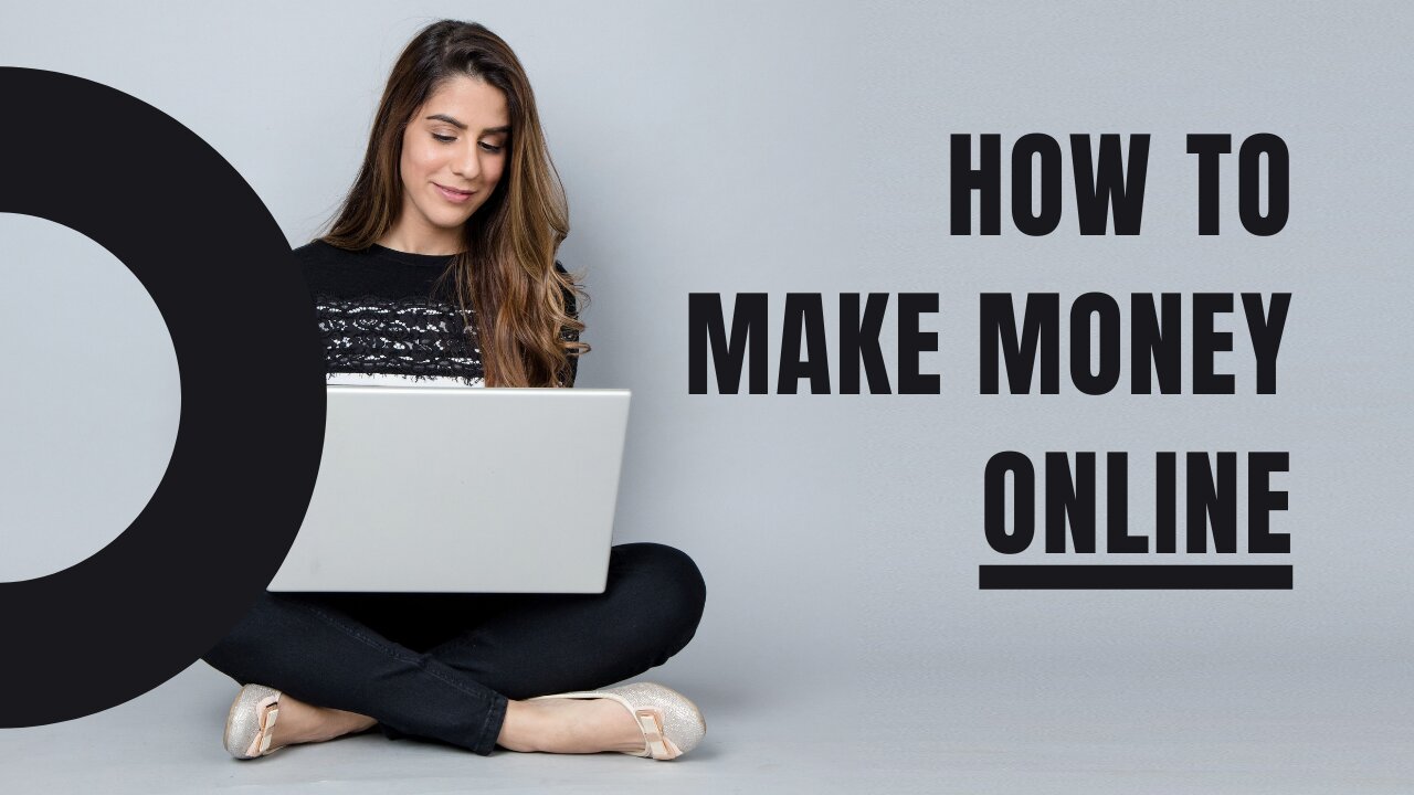 How To Make Money Online (Step-by-step) in 2022) (Make money working from home