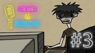 Big Money Steve - Streamer Life Simulator #3