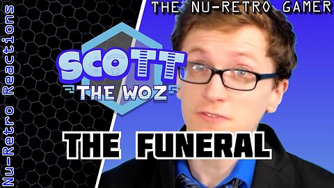 Scott The Woz - "The Funeral" I NU RETRO REACTIONS