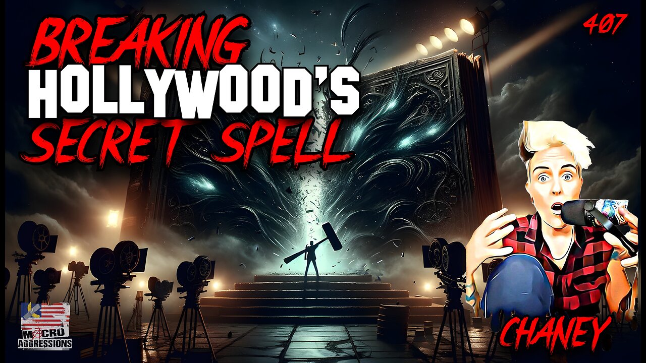 #407: Breaking Hollywood’s Secret Spell | Chaney