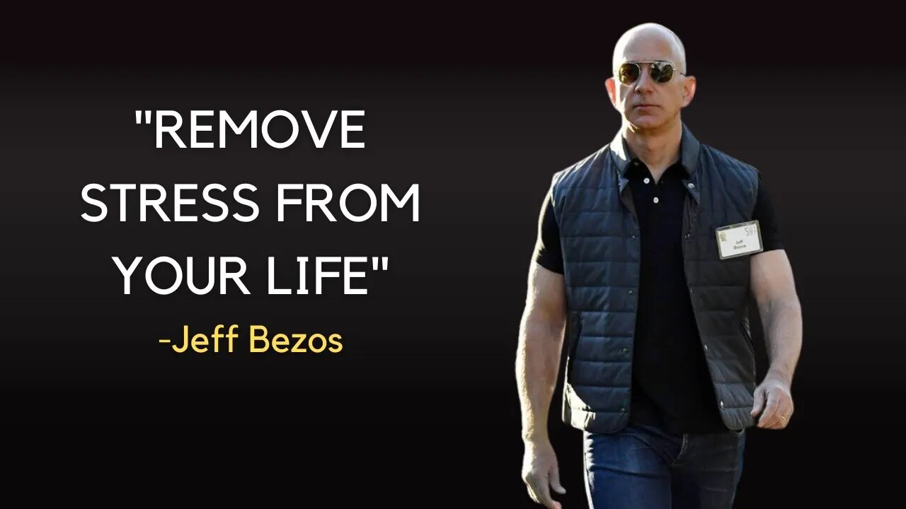 Conquer Stress and Take Control - Jeff Bezos MOTIVATIONAL SPEECH