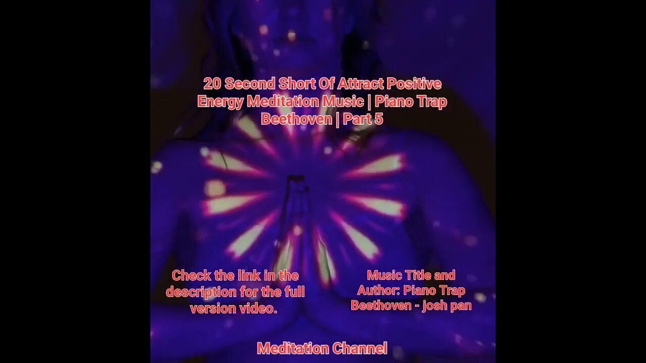 20 Second Short Of Attract Positive Energy Meditation Music | Piano Trap Beethoven | Part 5 #shorts