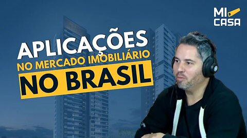 Os detalhes que você PRECISA saber sobre investimento | Aplicações no mercado imobiliário no Brasil.