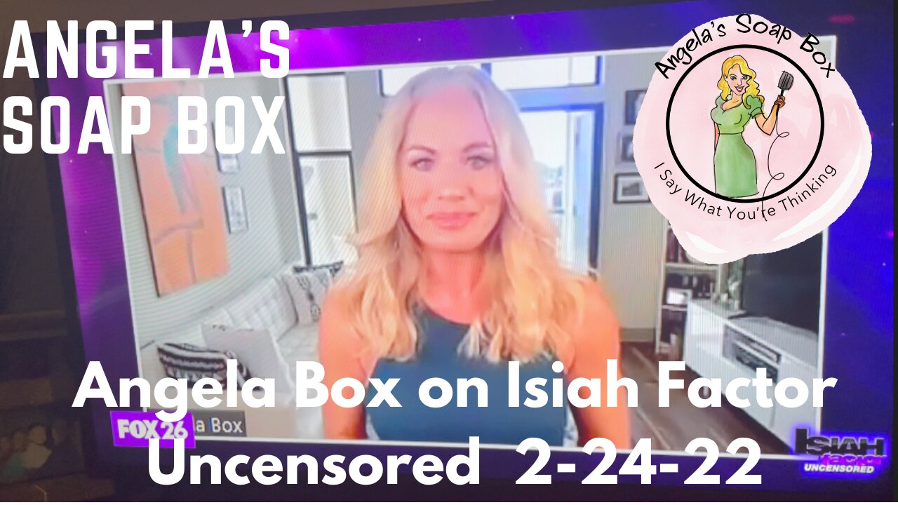 Angela Box on Isiah Factor Uncensored 6-24-22