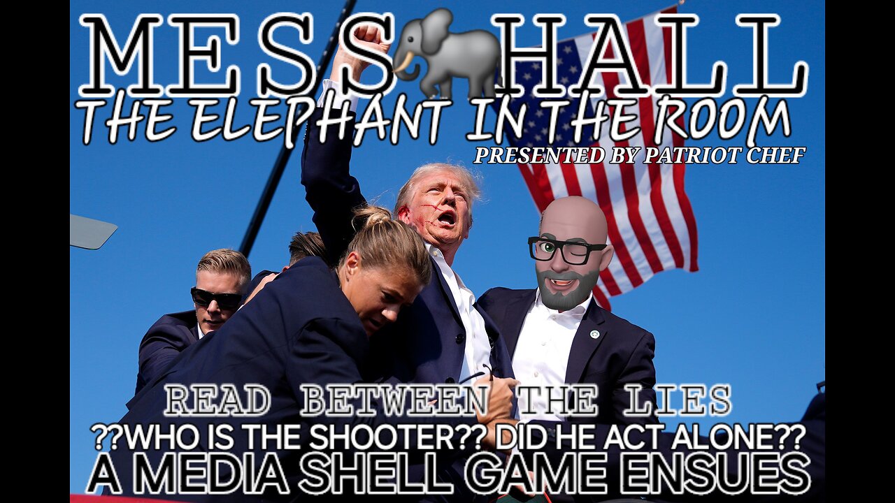 MESS HALL READ BETWEEN THE LIES THE ELEPHANT IN THE ROOM